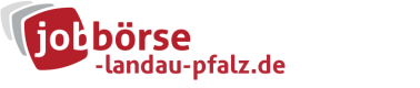 Jobbörse Laundau Pfalz - Aktuelle Stellenangebote in Ihrer Region